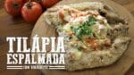Tilápia Espalmada I Churrasqueadas