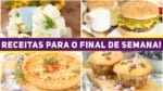 4 RECEITAS INCRÍVEIS PARA O FIM DE SEMANA E O FERIADO