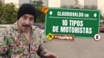 Claudiovaldo e Gaudêncio – 10 TIPOS DE MOTORISTAS