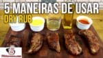 Dica 5 Maneiras de Usar Dry Rub – Como Usar TEMPERO DRY Rub – Tv Churrasco