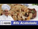 O melhor Bife Acebolado – Chef Taico