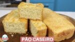 PÃO CASEIRO PRÁTICO, FÁCIL E  ECONÔMICO NÃO PRECISA SOVAR -CHEF LÉO OLIVEIRA
