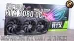 ASUS ROG RTX 2080 Strix OC – Review completo e comparativo entre as customs GTX 1080 & 1080 Ti Strix