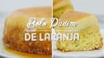 BOLO PUDIM DE LARANJA DELICIOSO | Gabriel Freitas |