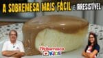 COMO FAZER A SOBREMESA MAIS FÁCIL E IRRESISTÍVEL – Tv Churrasco