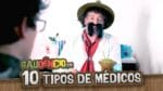 Gaudêncio – 10 TIPOS DE MÉDICOS | Cris Pereira