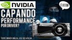 NVIDIA CAPANDO placas de vídeo antigas via driver?