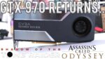 NVIDIA GTX 970 4GB em Shadow Tomb Raider e AC Odyssey – Roda tudo ainda em 2018/2019?