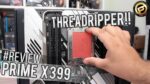Placa-mãe ASUS Prime X399A p/ Threadripper TR4 – Explorando seus recursos detalhadamente