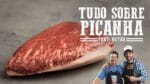 Tudo sobre Picanha (Part. Netão) I Churrasqueadas