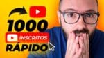 COMO CONSEGUIR SEUS PRIMEIROS MIL INSCRITOS NO YOUTUBE (AULA COMPLETA)