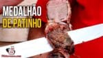 Como Fazer Medalhão de Patinho – Tv Churrasco