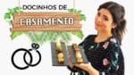 EXPERIMENTANDO DOCES DE CASAMENTO | TPM, pra que te quero?