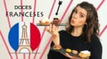 EXPERIMENTANDO DOCES FRANCESES – Será que são bons mesmo? | TPM, pra que te quero?
