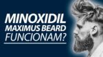MINOXIDIL x MAXIMUS BEARD: Eles funcionam? Fazem a Barba Crescer? (feat. oFugazz e EiAndrew)