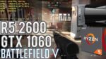 Teste BF5 Multiplayer – RYZEN 5 2600 / GTX 1060 6GB / 8GB RAM – Ultra vs Low Full HD (Final)