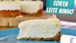 TORTA MOUSSE DE LEITE NINHO SUPER FÁCIL | Menino Prendado