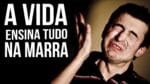 A VIDA ENSINA MAS VOCÊ PRECISA SER BOM ALUNO ( REFLEXÃO )
