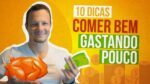 Alimentos BARATOS Para EMAGRECER Comendo BEM (10 DICAS!)