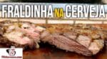Como Fazer Churrasco de Fraldinha na Cerveja – Tv Churrasco