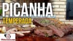 Como Fazer Picanha Temperada – Tv Churrasco