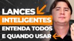 LANCES INTELIGENTES: GUIA COMPLETO