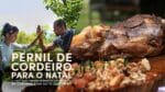 Pernil de Cordeiro – Ceia de Natal feat. Elisa Fernandes Masterchef | NC com Guto Quirós  #11