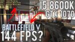 Teste BF5 Multiplayer – I5 8600K 5Ghz / GTX 1070 / 16GB 3000 Mhz – Ultra vs Low (Full HD, 2.5K e 4K)