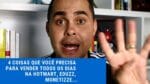 4 “COISAS” que você precisa para vender TODOS OS DIAS na Hotmart, Eduzz, Monetizze como afiliado
