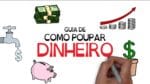 7 DICAS PARA GUARDAR DINHEIRO | SejaUmaPessoaMelhor