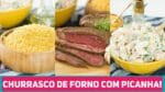 ALMOÇO COMPLETO: CHURRASCO NO FORNO com PICANHA AO ALHO + Acompanhamentos – Receitas de Minuto 440