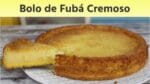 BOLO DE FUBÁ CREMOSO DE LIQUIDIFICADOR – SUPER FÁCIL – CHEF  LÉO OLIVEIRA