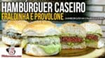 Como Fazer Hambúrguer Caseiro de Fraldinha e Provolone (Hambúrguer na Churrasqueira) – Tv Churrasco