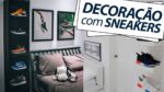 DECORAÇÃO MASCULINA com SNEAKERS: Estreia da Nova Coluna #DecorMM | Coloral Macho Moda