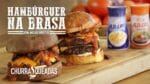 Hambúrguer na Brasa com Molho Rústico | Churrasqueadas