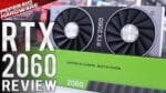 NVIDIA RTX 2060 6GB – Review e testes em Full HD e 2.5K / DLSS e RT / Overclock e Comparativos PT-BR