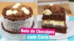 O MELHOR BOLO DE CHOCOLATE COM COCO ( CHOCOCO ) | CAKEPEDIA
