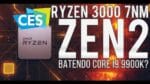 RYZEN 3000 batendo I9 9900K, consumindo menos (ZEN 2 7nm) – CES 2019 bombando