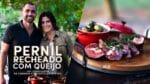 Como Fazer Pernil Recheado com Queijo feat. Priscila Quirós | Na Cabanha com Guto Quirós  #15