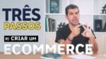 GUIA DEFINITIVO PARA CRIAR UM ECOMMERCE