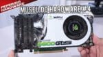 Museu do Hardware #4 – XFX GeForce 8800 GTS 320M e suas variantes / enxurrada de placas 8000 e 9000