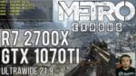 Testando Metro Exodus PC – R7 2700x / GTX 1070Ti / Ultrawide 2560×1080 – Primeiros 30min
