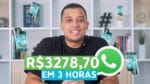 COMO FATUREI R$ 3.278,70 EM 3 HORAS