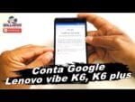 Como Remover Conta Google Lenovo Vibe K6, K6 Plus, DESBLOQUEIO COMPLETO