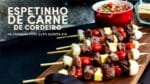 Espetinho de Carne de Cordeiro e Vinagrete de Hortelã | Na Cabanha com Guto Quirós  #19