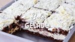 O MELHOR BOLO GELADO, MOLHADINHO E CREMOSO DO MUNDO | Gabriel Freitas |