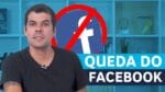 O QUE APRENDEMOS COM A QUEDA DO FACEBOOK?