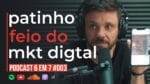 AOS ATEUS DO E-MAIL MARKETING | PODCAST 6 EM 7  #003