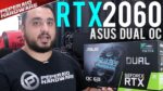 ASUS Dual RTX 2060 OC – Unboxing / Primeiras impressões / Teste térmico / Performance