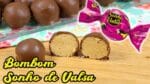 BOMBOM SONHO DE VALSA CASEIRO ( IGUALZINHO) | CAKEPEDIA